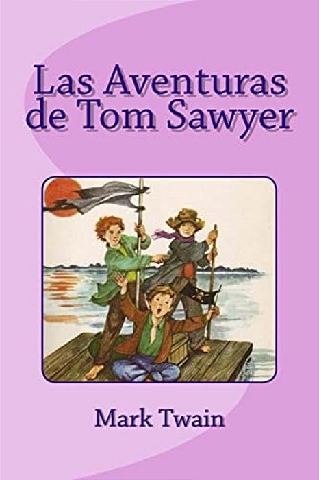 Las Aventuras De Tom Sawyer-..