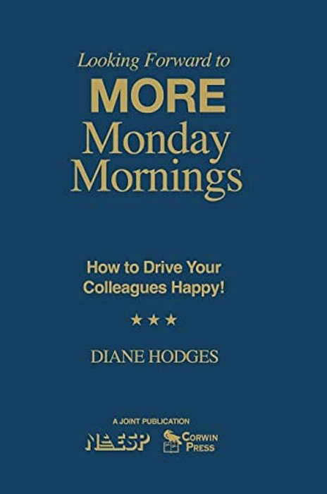 Looking Forward To More Monday Mornings: How To Drive Your Colleagues Happy!-..