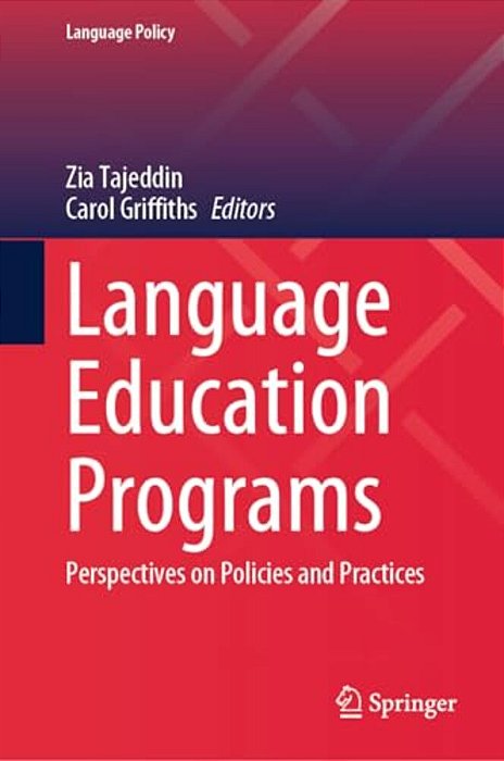 Language Education Programs: Perspectives On Policies And Practices-..