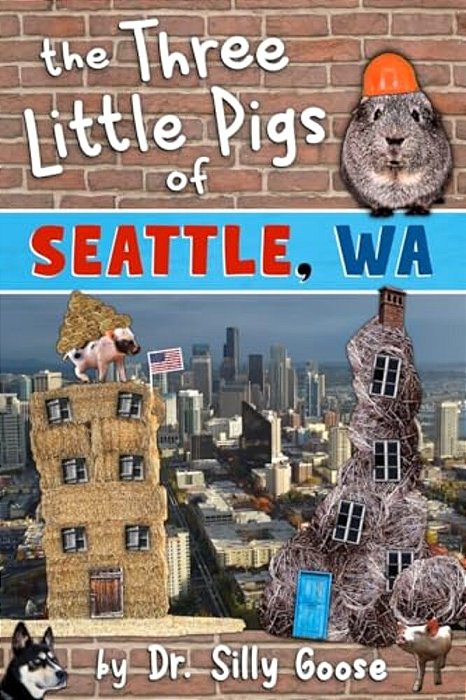 The Three Little Pigs Of Seattle, Wa-..
