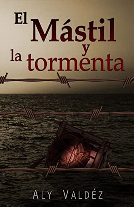 El Mastil Y La Tormenta-..