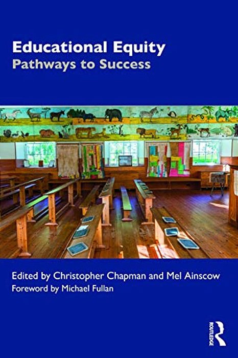Educational Equity: Pathways To Success-..