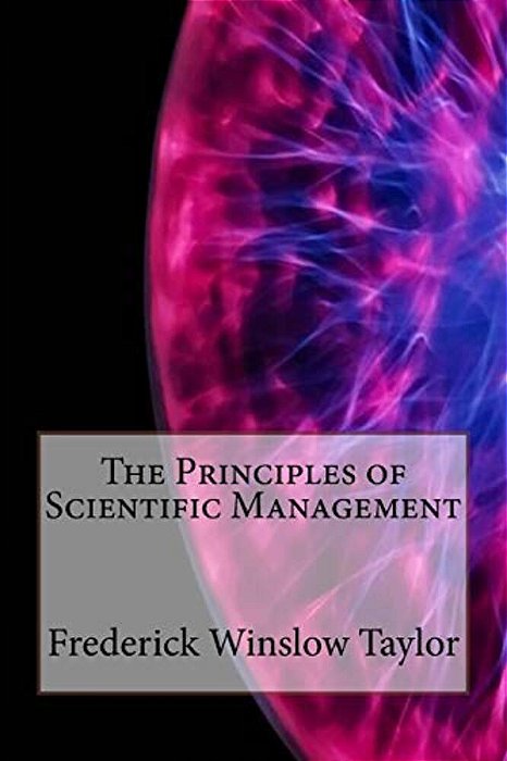 The Principles Of Scientific Management-..