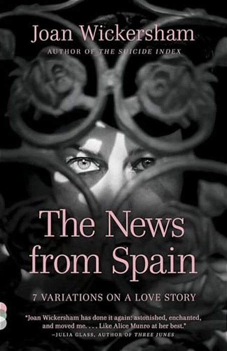 The News From Spain: Seven Variations On A Love Story-..