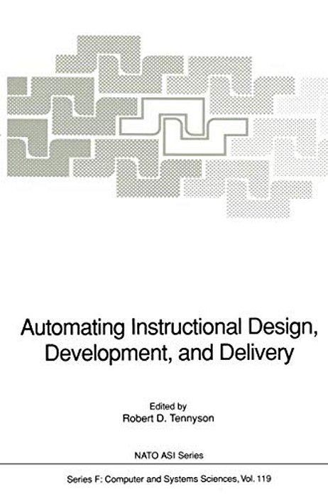 Automating Instructional Design, Development, And Delivery-..