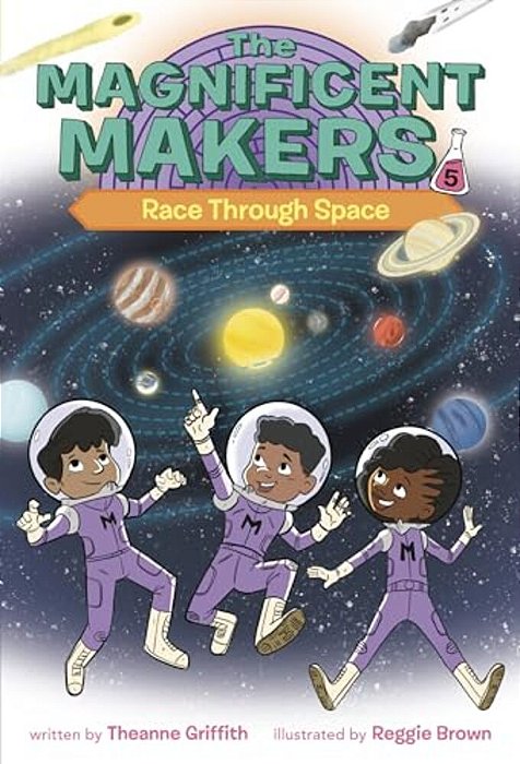 The Magnificent Makers #5: Race Through Space-..