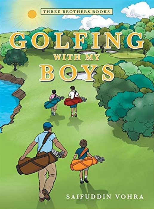 Golfing With My Boys: Three Brothers Books-..