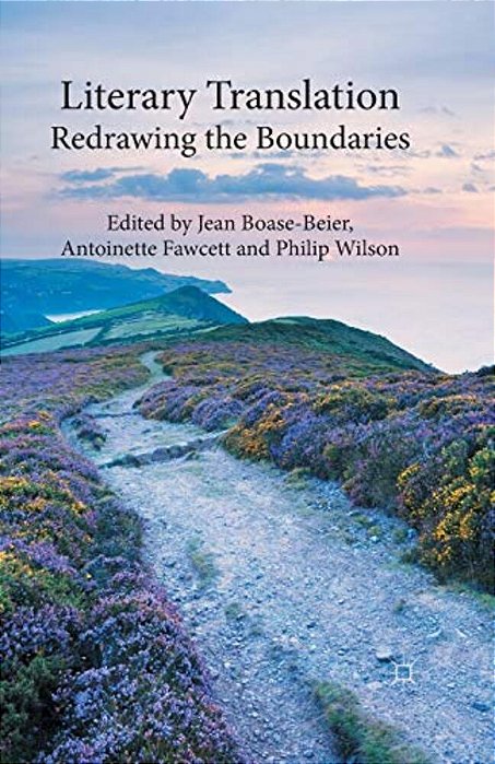 Literary Translation: Redrawing The Boundaries-..