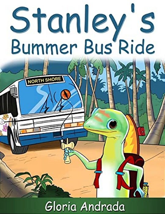 Stanley's Bummer Bus Ride-..