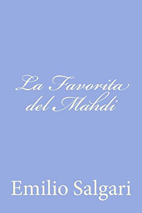 La Favorita Del Mahdi-..