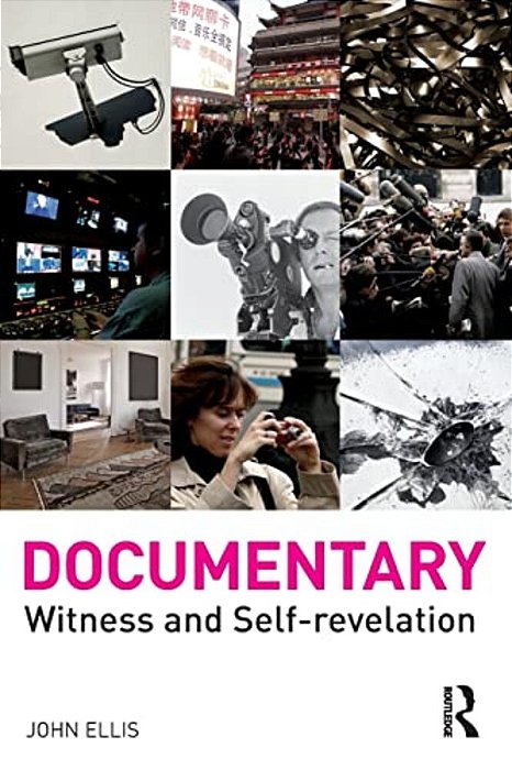Documentary: Witness And Self-Revelation-..