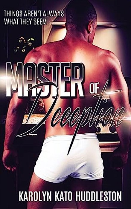 Master Of Deception: Things Arent Always What They Seem-..
