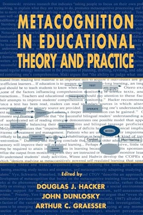 Metacognition In Educational Theory And Practice-..