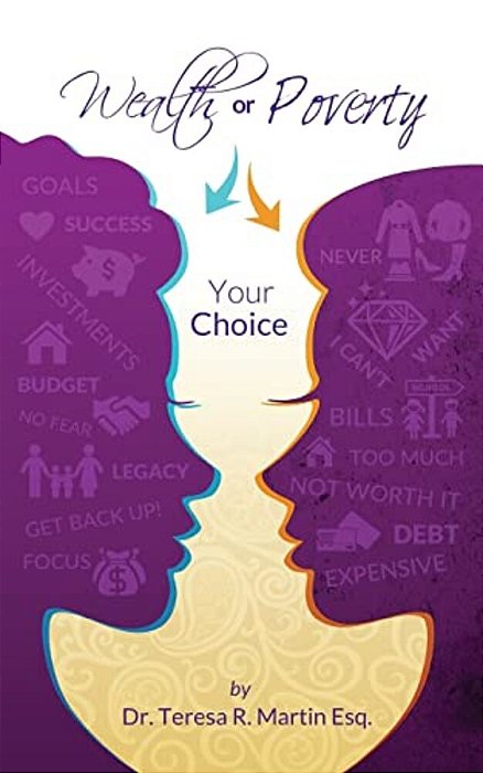 Wealth Or Poverty: The Choice Is Yours-..