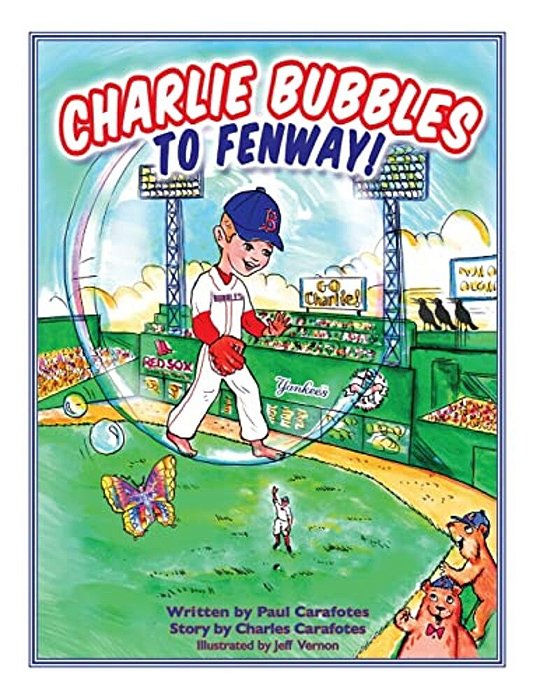 Charlie Bubbles To Fenway!-..