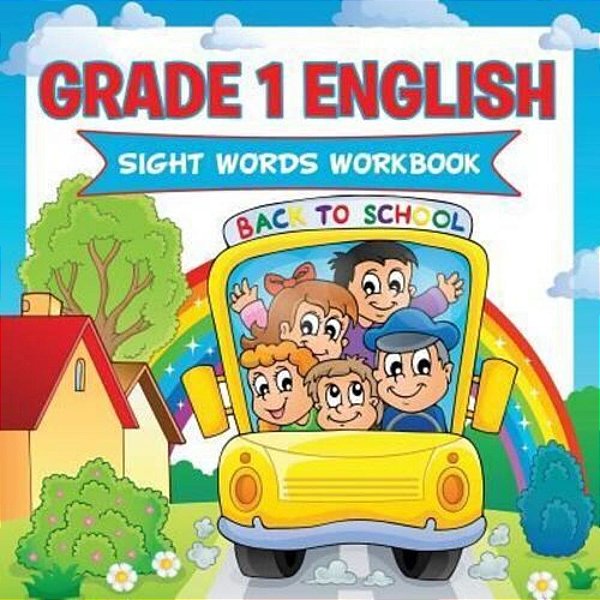 Grade 1 English: Sight Words Workbook (English Workbook)-..