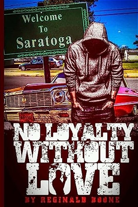 No Loyalty Without Love-..