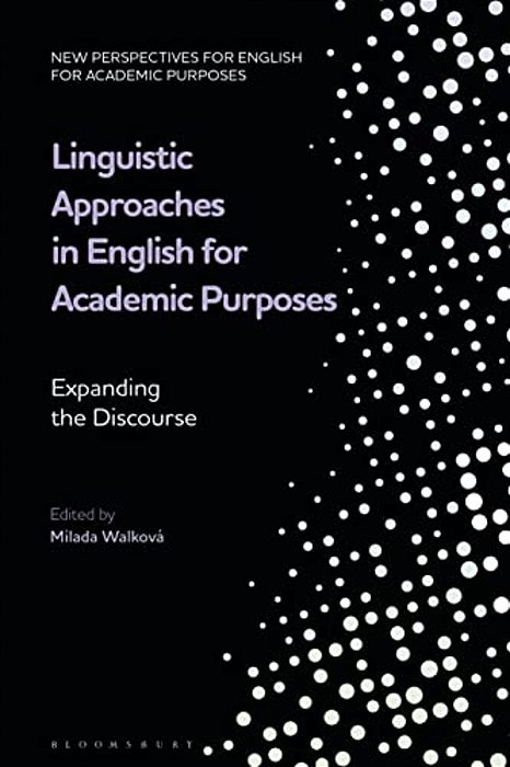 Linguistic Approaches In English For Academic Purposes: Expanding The Discourse-..