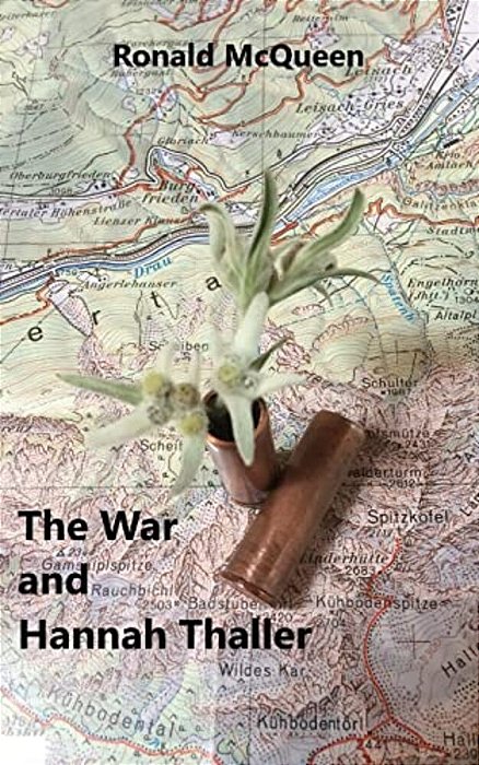 The War And Hannah Thaller: Book 3 In The Drava Series-..