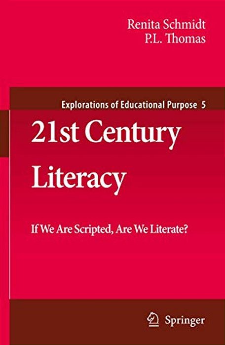 21St Century Literacy: If We Are Scripted, Are We Literate?-..
