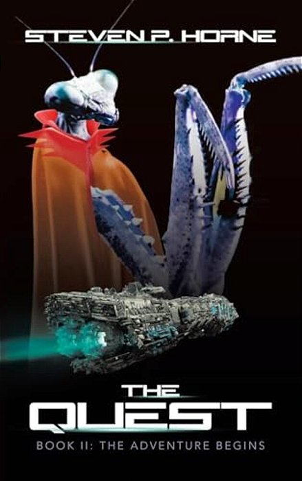 The Quest: Book II: The Adventure Begins-..