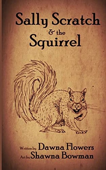 Sally Scratch And The Squirrel-..