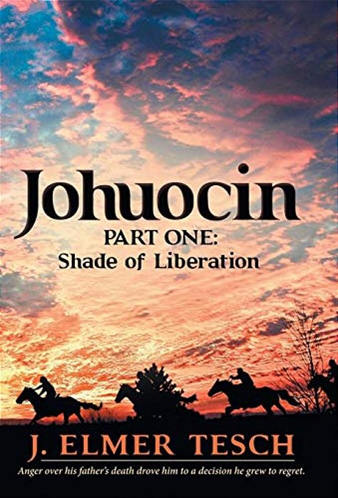 Johuocin: Part One: Shade Of Liberation-..