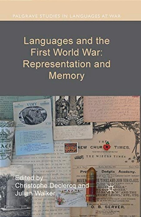 Languages And The First World War: Representation And Memory-..