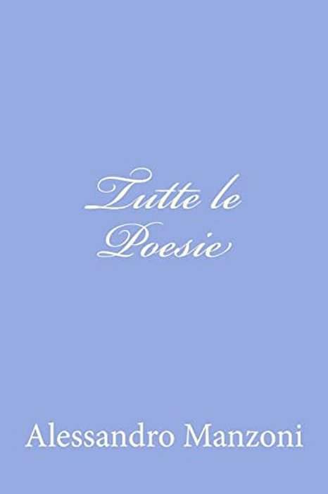 Tutte Le Poesie-..