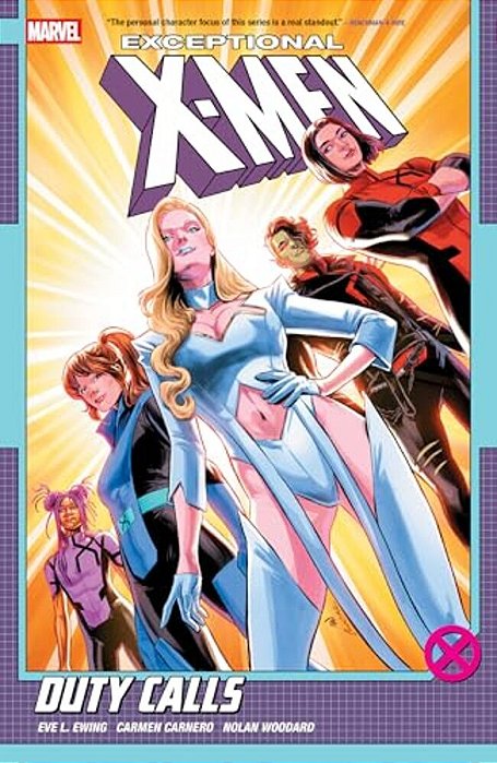 Exceptional X-Men By Eve L. Ewing Vol. 1: Duty Calls-..