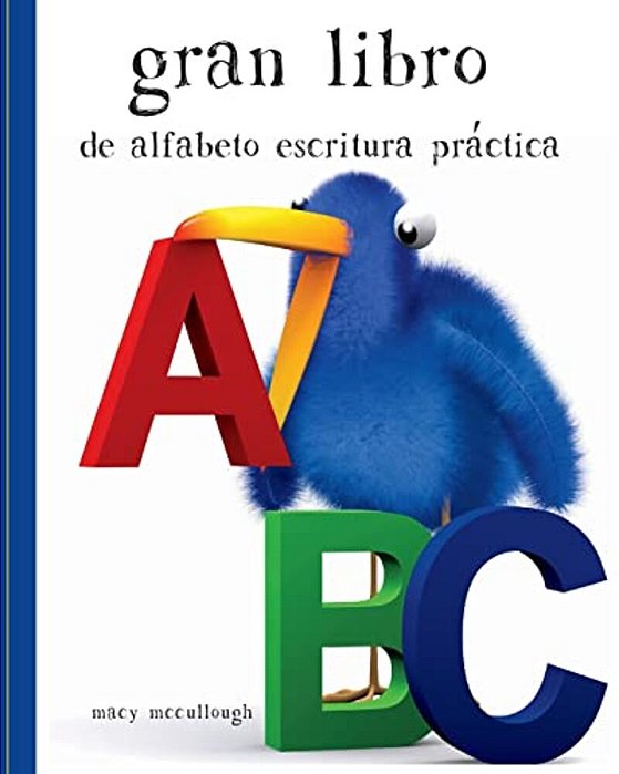 Gran Libro De Alfabeto Escritura Práctica-..
