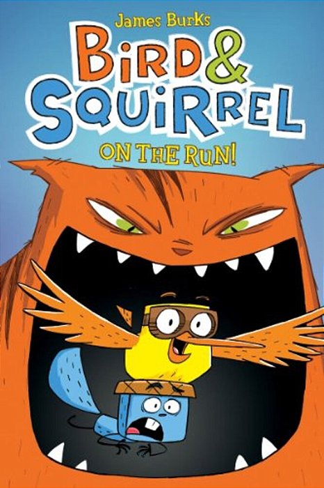 Bird & Squirrel On The Run!: A Graphic Novel (Bird & Squirrel #1)-..