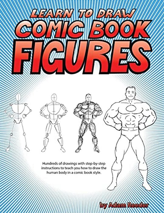 Learn To Draw Comic Book Figures-..