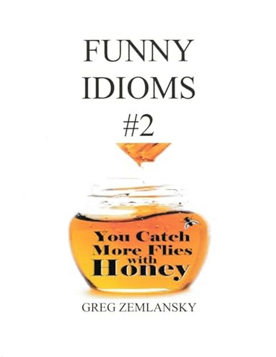 Funny Idioms #2-..