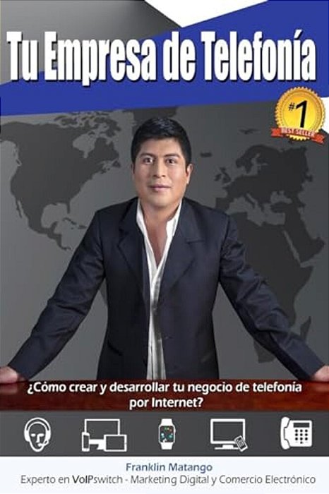 Tu Empresa De Telefonía: ¿Cómo Crear Y Desarrollar Tu Negocio De Telefonía Por Internet?-..