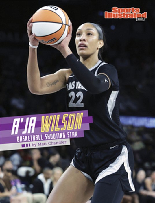 A'Ja Wilson: Basketball Shooting Star-..