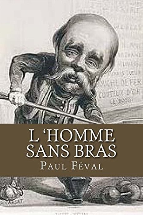 L 'Homme Sans Bras-..