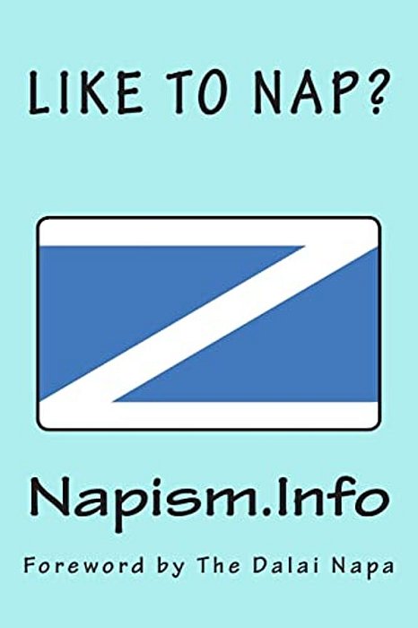 Napism. Info: For People Who Take Their Naps "Religiously"-..
