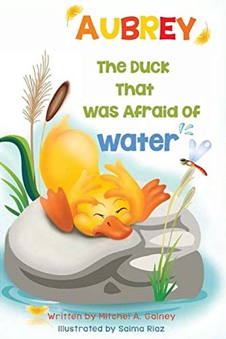 Aubrey The Duck That Was Afraid Of Water-..