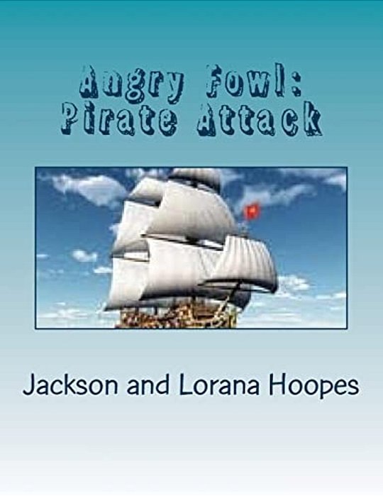 Angry Fowl: Pirate Attack-..