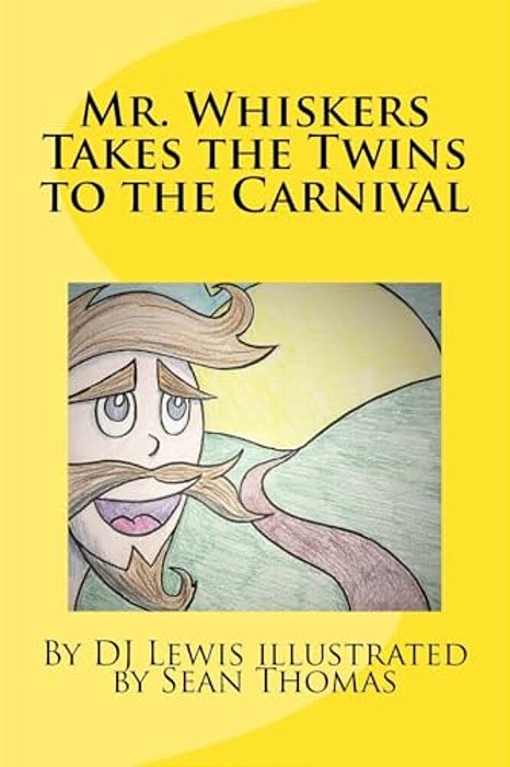 Mr. Whiskers Takes The Twins To The Carnival-..