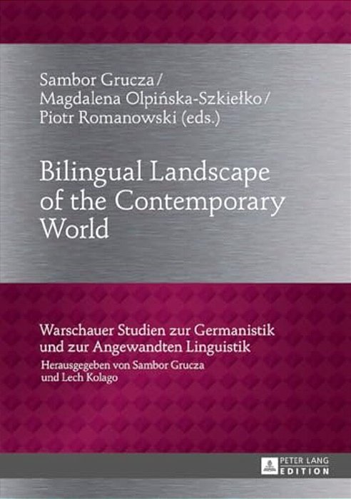 Bilingual Landscape Of The Contemporary World-..