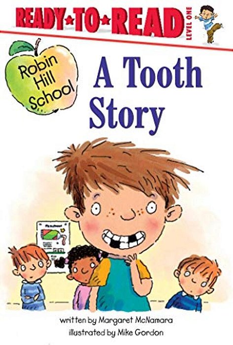 A Tooth Story: Ready-To-read Level 1-..