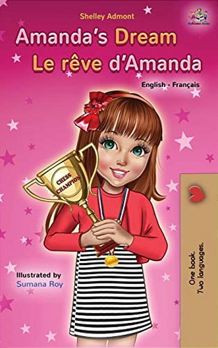 Amanda's Dream Le Rêve D'Amanda: English French Bilingual Book-..