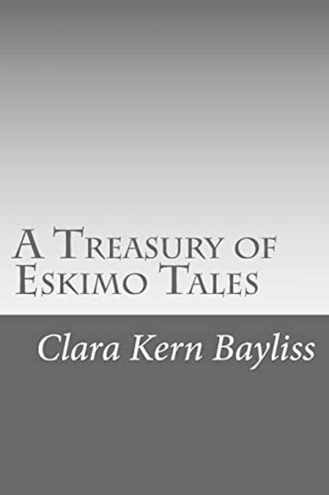 A Treasury Of Eskimo Tales-..