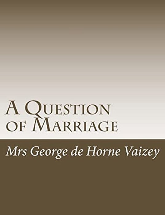 A Question Of Marriage-..