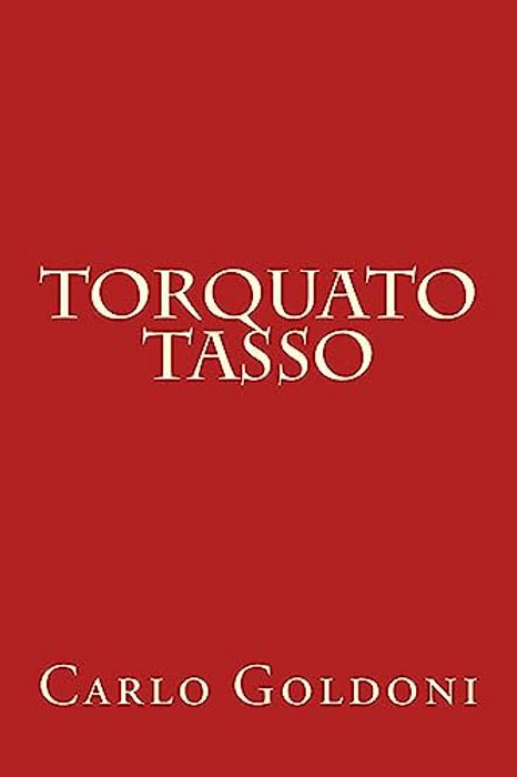Torquato Tasso-..
