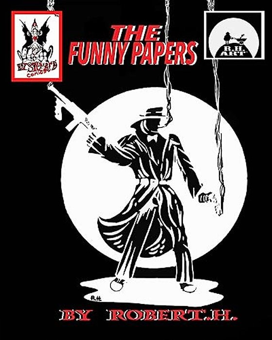 The Funny Papers, Black And White Edition-..