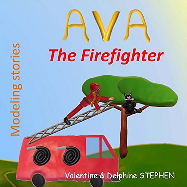 Ava The Firefighter-..
