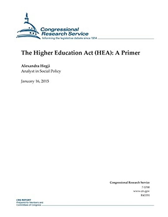 The Higher Education Act (Hea): A Primer-..